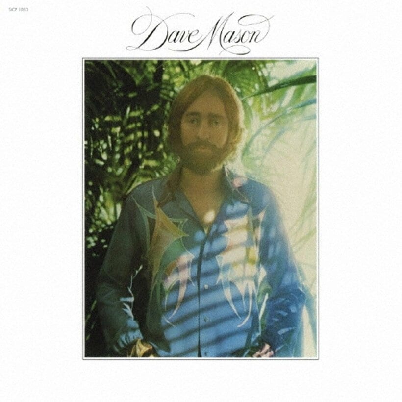 ７４年のソロアルバム「デイヴ・メイソン」