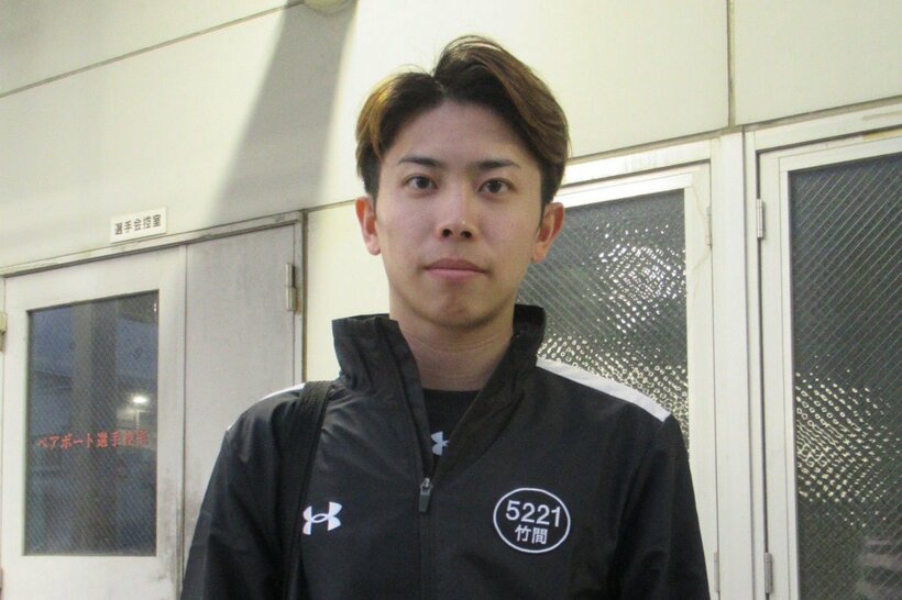 初日の５、６着を克服して準優に乗った竹間隆晟